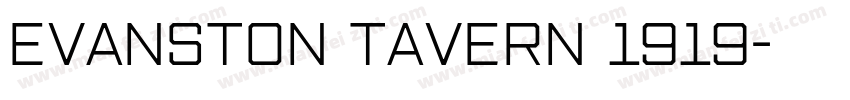 Evanston Tavern 1919字体转换